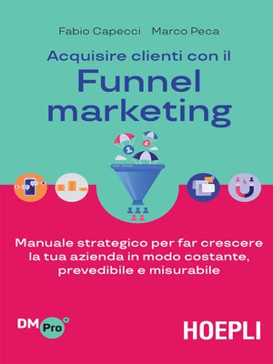 cover image of Acquisire clienti con il Funnel marketing
